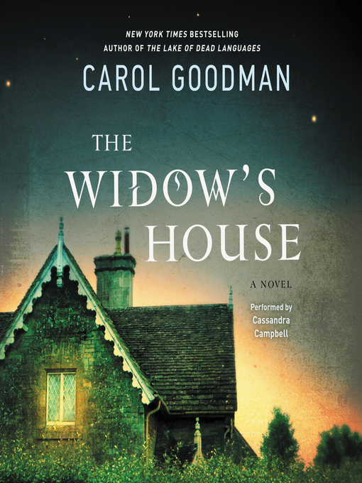 Title details for The Widow's House by Carol Goodman - Wait list